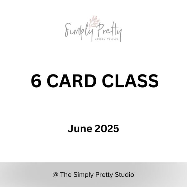 6 Card Class June Morning
