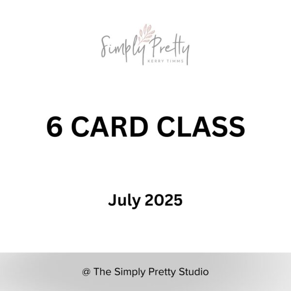 6 Card Class July Morning
